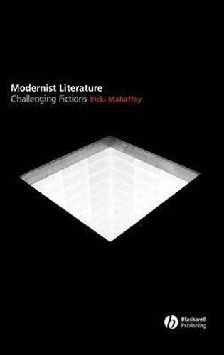 Cover image for Modernist Literature: Challenging Fictions