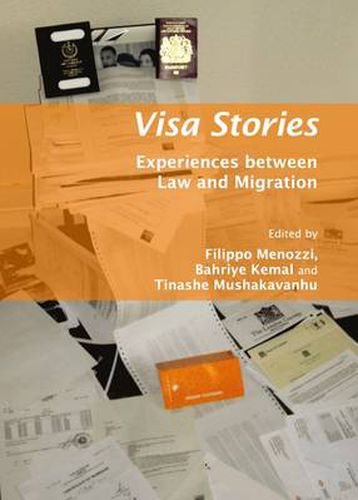 Cover image for Visa Stories: Experiences between Law and Migration