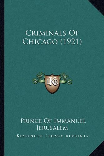 Cover image for Criminals of Chicago (1921)