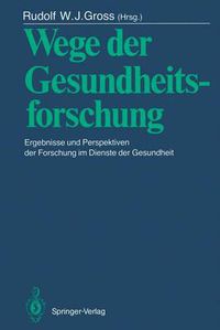 Cover image for Wege der Gesundheitsforschung