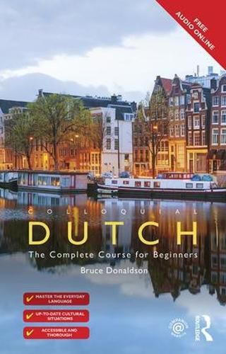 Cover image for Colloquial Dutch: A Complete Language Course