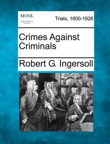 Cover image for Crimes Against Criminals