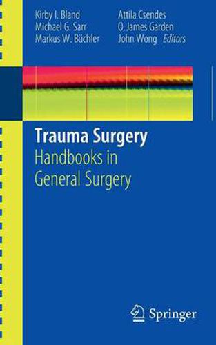 Trauma Surgery: Handbooks in General Surgery