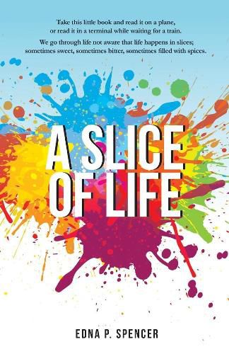 A Slice of Life