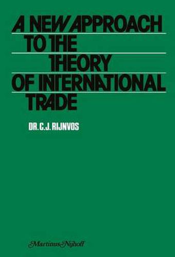Cover image for A new approach to the theory of international trade