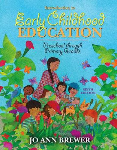 Cover image for Introduction to Early Childhood Education: Preschool Through Primary Grades