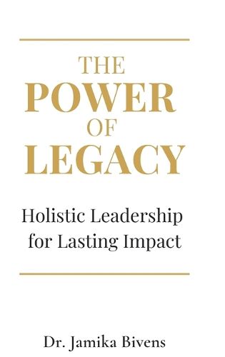 Cover image for The Power of Legacy