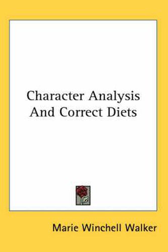 Cover image for Character Analysis and Correct Diets