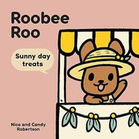 Cover image for Roobee Roo: Sunny Day Treats
