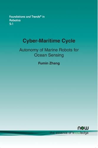 Cover image for Cyber-Maritime Cycle: Autonomy of Marine Robots for Ocean Sensing