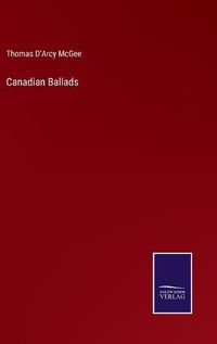 Cover image for Canadian Ballads