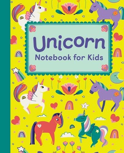 Cover image for Unicorn Notebook for Kids: Featuring Cute Unicorn Art and Lined, Blank, Graphed and Bulleted Pages Perfect for Journaling and Doodling!