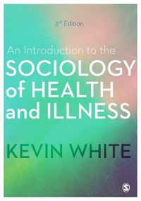 Cover image for An Introduction to the Sociology of Health and Illness