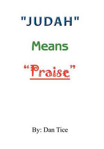 Cover image for Judah  Means  Praise