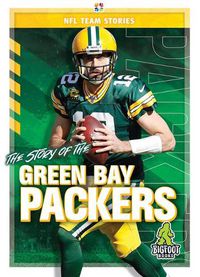 Cover image for The Story of the Green Bay Packers