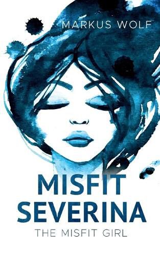 Cover image for Misfit Severina: Band 1: The Misfit Girl