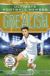 Cover image for Grealish (Ultimate Football Heroes - the No.1 football series): Collect them all!