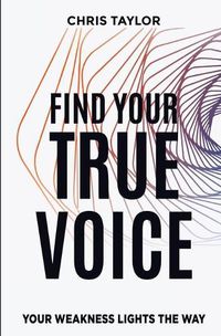 Cover image for Find Your True Voice