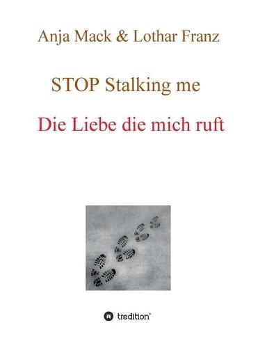 Cover image for STOP Stalking me