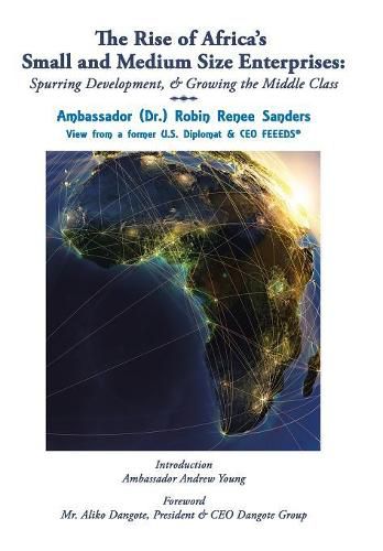 Cover image for The Rise of Africa's Small & Medium Size Enterprises: Spurring Development & Growing the Middle Class
