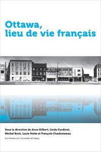 Cover image for Ottawa, lieu de vie francais