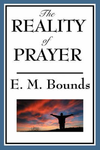 Cover image for The Reality of Prayer