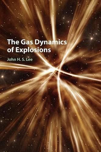 Cover image for The Gas Dynamics of Explosions