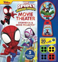 Cover image for Marvel Spidey and His Amazing Friends: Movie Theater Storybook & Movie Projector