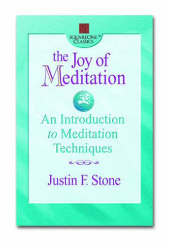 Cover image for The Joy of Meditation: An Introduction to Meditation Techniques