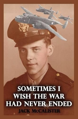 Cover image for Sometimes I Wish the War Had Never Ended