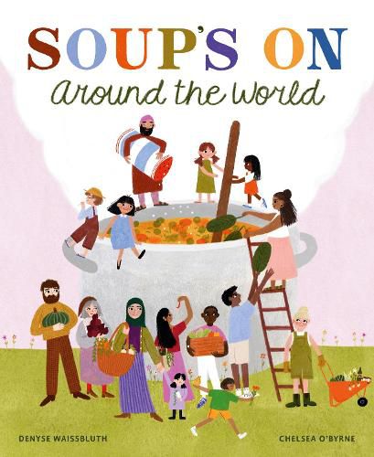 Cover image for Soup Time Around the World