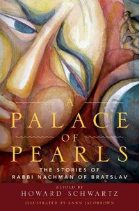 Cover image for A Palace of Pearls: The Stories of Rabbi Nachman of Bratslav