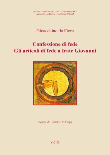 Cover image for Confessione Di Fede. Gli Articoli Di Fede a Frate Giovanni