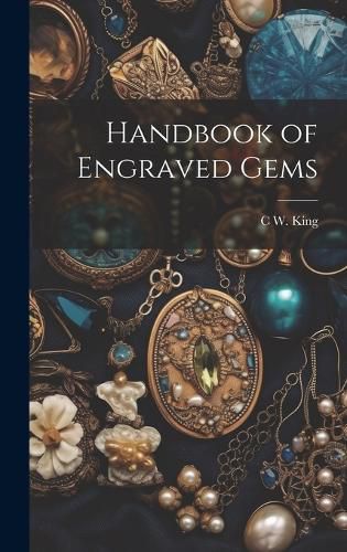 Cover image for Handbook of Engraved Gems