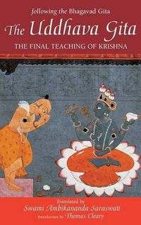 Cover image for Uddhava Gita: The Final Teaching of Krishna