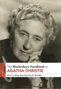 Cover image for The Bloomsbury Handbook to Agatha Christie