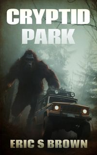 Cover image for Cryptid Park