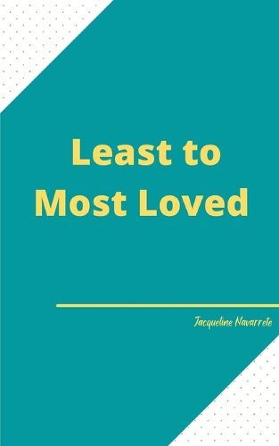 Cover image for Least to Most Loved