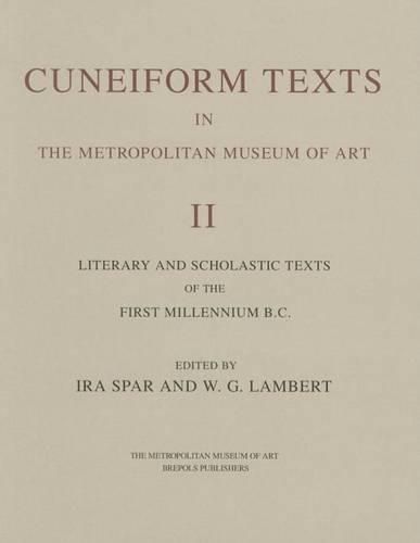 Cover image for Corpus of Cuneiform Texts in the Metropolitan Museum of Art II: Literary and Scholastic Texts of the First Millennium B.C