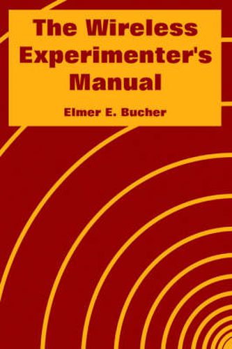 Cover image for The Wireless Experimenter's Manual