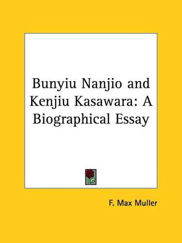 Bunyiu Nanjio and Kenjiu Kasawara: A Biographical Essay