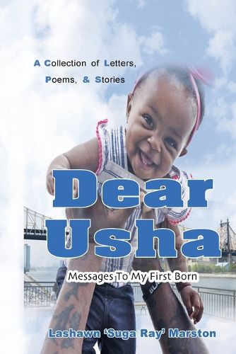 Cover image for Dear Usha: Messages To My First Born