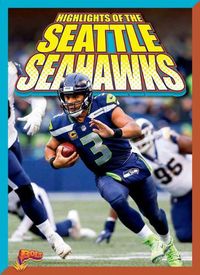 Cover image for Highlights of the Seattle Seahawks