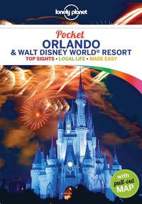 Cover image for Lonely Planet Pocket Orlando & Walt Disney World (R) Resort