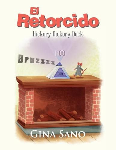 Cover image for El Retorcido: Hickory Dickory Dock