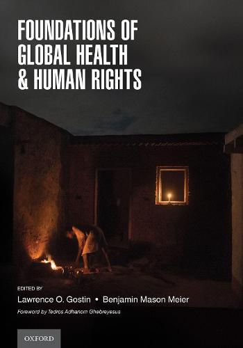 Cover image for Foundations of Global Health & Human Rights