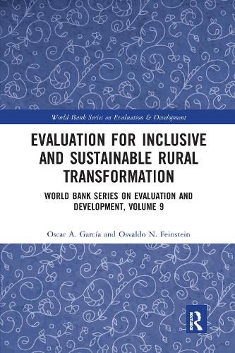 Cover image for Evaluation for Inclusive and Sustainable Rural Transformation: World Bank Series on Evaluation and Development, Volume 9
