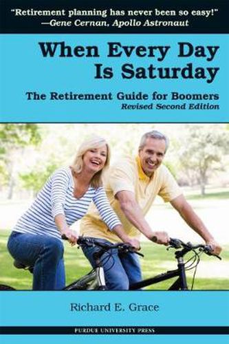 When Everyday is Saturday: Planning for a Happy Retirement