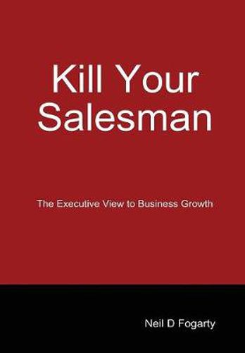 Cover image for Kill Your Salesman!