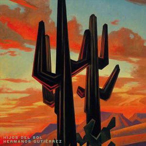 Cover image for Hijos Del Sol - Hermanos Gutierrez ** Vinyl